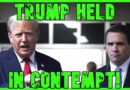 TRUMP HELD IN CONTEMPT OF COURT! | The Kyle Kulinski Show