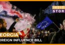 What does Georgia’s foreign influence bill mean for its aspirations to join the EU? | Inside Story