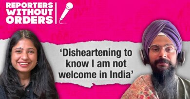 What it’s like to be ‘blacklisted’ by India | Reporters Without Orders Ep 320