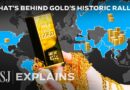 Why Gold Is More Valuable Than Ever Now | WSJ