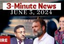 3-Minute News — June 3, 2024