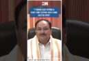 #Shorts | “I thank our voters & first-time voters who came out to vote” | JP Nadda | BJP | Congress