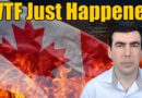 🚨 Canada Just Collapsed – Brace Yourself, a Global Catastrophe Is Unfolding!