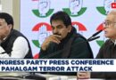 Live: Congress Party Press Conference On Pahalgam Terror Attack | CWC | J&K | Kashmir | BJP