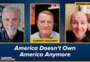 America Doesn’t Own America Anymore