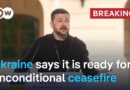 BREAKING: Ukraine says it is ready for 30-day ceasefire starting on Monday 12th | DW Analysis