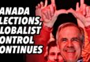 Canada elections, globalist control continues