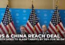 China and the US agree to ease tariffs for 90 days as trade war talks extended