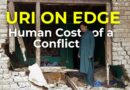 ‘Couldn’t Offer My Dying Mother a Glass of Water’: Uri’s Story of War & Survival |India-Pak Conflict