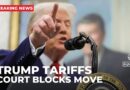 Court blocks Trump’s sweeping tariffs: Federal judges say emergency powers cannot be used