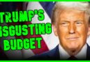 Disgusting Facts About Trump’s Budget REVEALED | The Kyle Kulinski Show