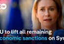 EU agrees to lift all economic sanctions on Syria to speed up recovery | DW News