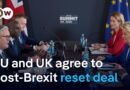EU and UK strike trade, security deal | DW News