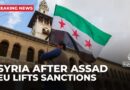 EU lifts sanctions on Syria: Bloc’s 27 member states strike agreement in Brussels