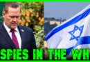 EXPOSED: Israeli Spies INFILTRATE The White House | The Kyle Kulinski Show