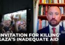 Gaza aid trickle ‘invitation for killing’ as famine spreads, warns IFRC spokesperson