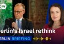Germany toughens its tone on Israel | Berlin Briefing Podcast