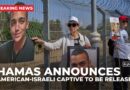 Hamas to free last surviving American-Israeli captive held in Gaza, Edan Alexander