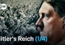 Hitler’s Reich – Diaries of Nazi supporters, opponents and victims (1/4) | DW Documentary