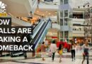 How Malls Are Evolving In The U.S. | CNBC Marathon