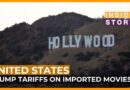 How will Trump’s plan for tariffs on movies affect the global film industry? | Inside Story