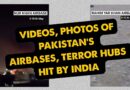 In Videos & Photos: Airbases and Terror Camps That India Hit in Pakistan | The Quint