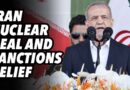 Iran nuclear deal and sanctions relief