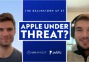 Is Apple’s Dominance Under Threat? | The Brainstorm EP 87