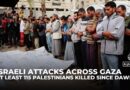 Israel kills over 115 in Gaza as Palestinians mark 77 years since the Nakba