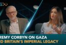 Jeremy Corbyn on Gaza and Britain’s Imperial Legacy | Centre Stage