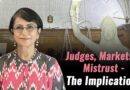 Judges, Markets & Mistrust – The Implications