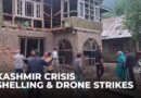 Kashmir Under Fire: India-Pakistan Tensions Escalate