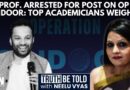 LIVE: Ashoka University’s Prof. Ali Khan Mahmudabad Arrested: ‘Unlawful’ Action Slammed | Neelu Vyas