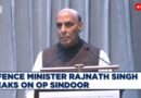 LIVE | Defence Minister Rajnath Singh Lauds ‘Operation Sindoor’ Launched By Indian Armed Forces