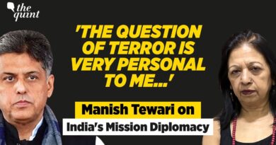 Manish Tewari Interview: ‘We Are Arguing in the Court of Global Opinion’ | The Quint