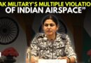 ‘Pak Firing Heavy Caliber Weapons’: MEA Briefing On Pak Targeting India’s Military Infrastructure