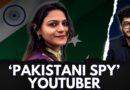 ‘Pakistani Spy’ YouTuber Jyoti Malhotra Arrested By Haryana Police: All We Know So Far