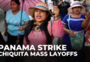 Panama declares state of emergency as US banana giant Chiquita fires thousands over strike