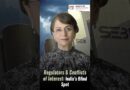 Regulators & Conflicts of Interest: India’s Blind Spot