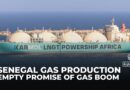 Senegal exports first shipment of liquefied natural gas to Europe, locals feel left behind