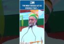 #Shorts | AIMIM Chief Owaisi On Pahalgam Terror Attack | PM Modi | India Pakistan | Bihar Elections