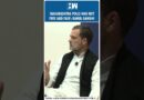 #Shorts | ‘Maharashtra Polls Was Not Free And Fair’: Rahul Gandhi | Congress | EVM | Elections