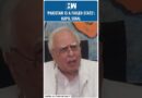 #Shorts | ‘Pakistan is a failed state’: Kapil Sibal | India Pakistan | PM Modi | Donald Trump | US