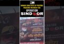 #Shorts | Shinde Sena Puts Up Posters Praising PM Modi for Operation Sindoor | Indian Army
