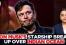 SpaceX’s Starship Spins Out Of Control, Crashes Into Indian Ocean | Elon Musk