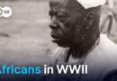 The forgotten role of Africans fighting in the Second World War | DW News