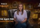 The race for rare earths | Pinch Point