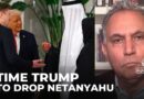 Time Trump to drop Netanyahu: Marwan Bishara