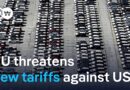 Trade war: EU proposes $95 billion in retaliatory tariffs as Trump strikes deal with UK | DW News