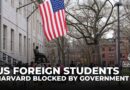 Trump blocks Harvard’s ability to enrol international students